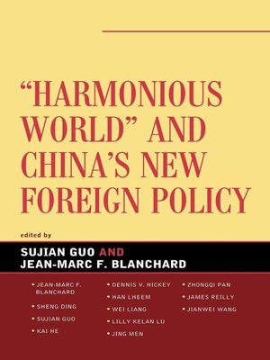 cover image of Harmonious World and China's New Foreign Policy